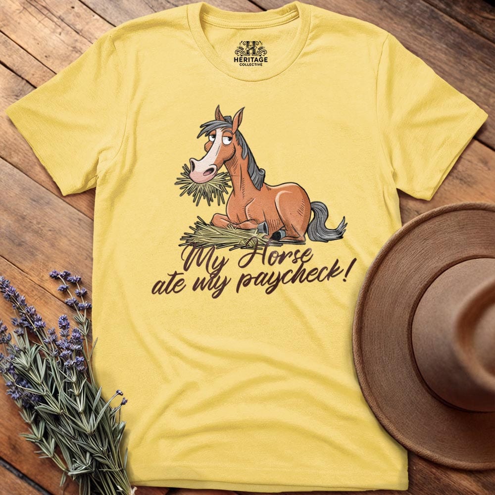 My Horse ate my paycheck!