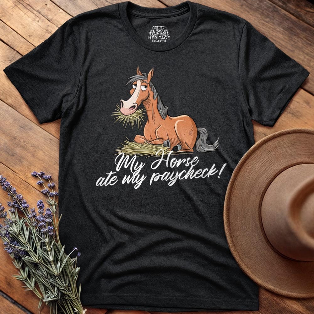 My Horse ate my paycheck!