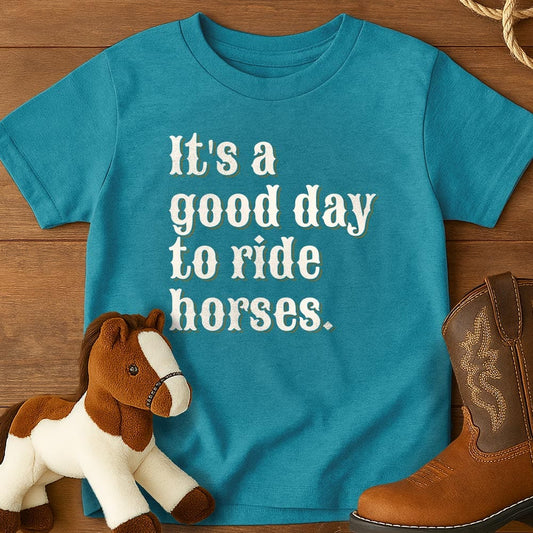 It is a good day to ride horses - Youth Shirt