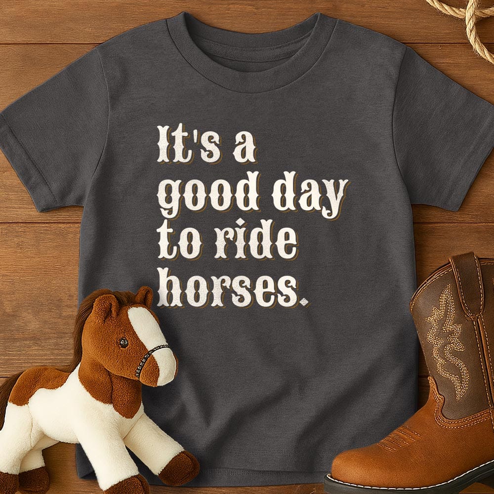 It is a good day to ride horses - Youth Shirt