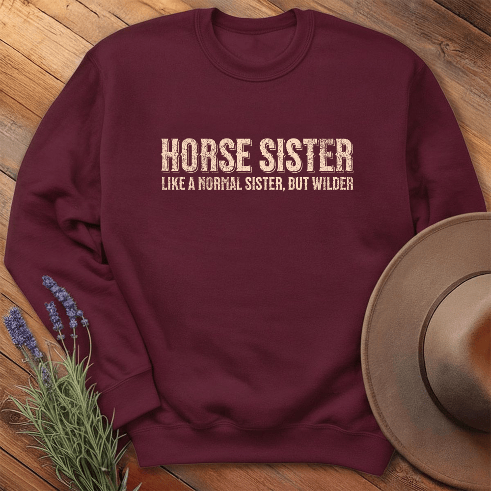 Horse Sister - Sweatshirt - Maroon
