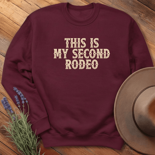 This is my Second Rodeo - Sweatshirt - Maroon