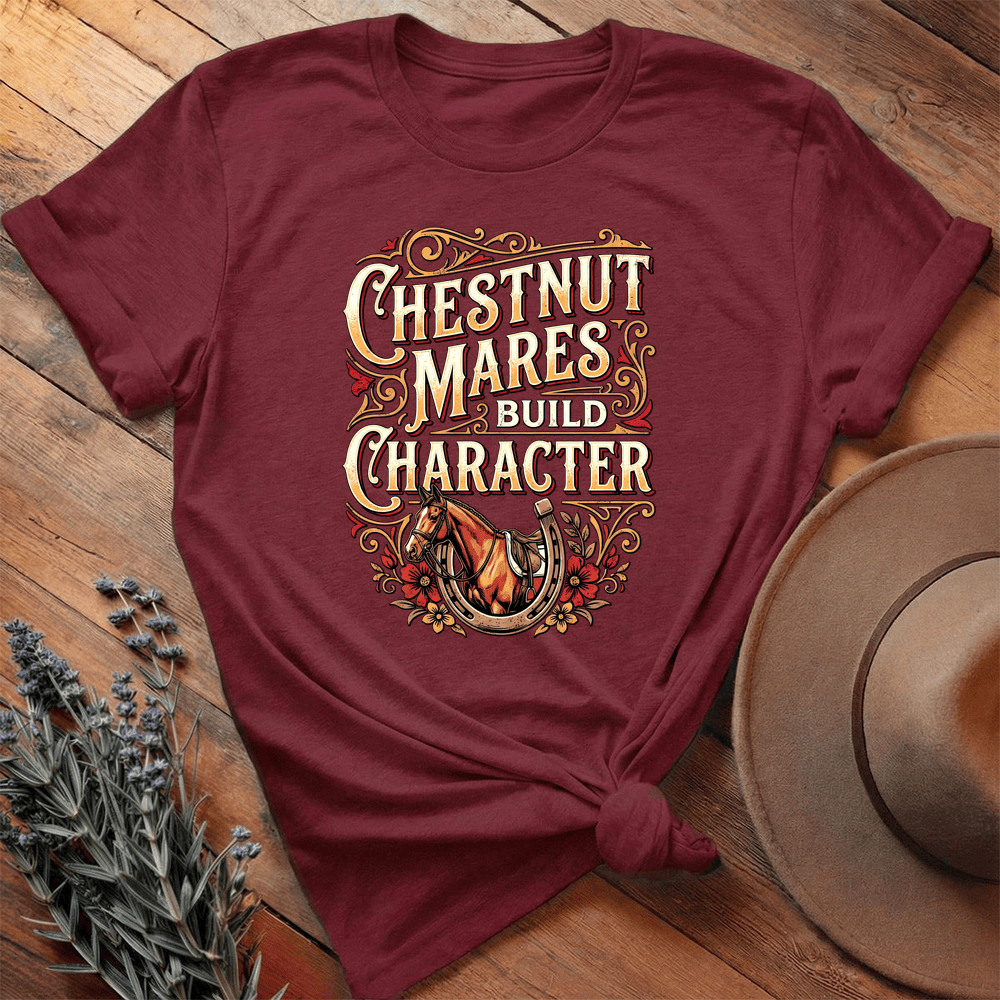 Chestnut Mare Build Character - Premium Lightweight Tee - Maroon