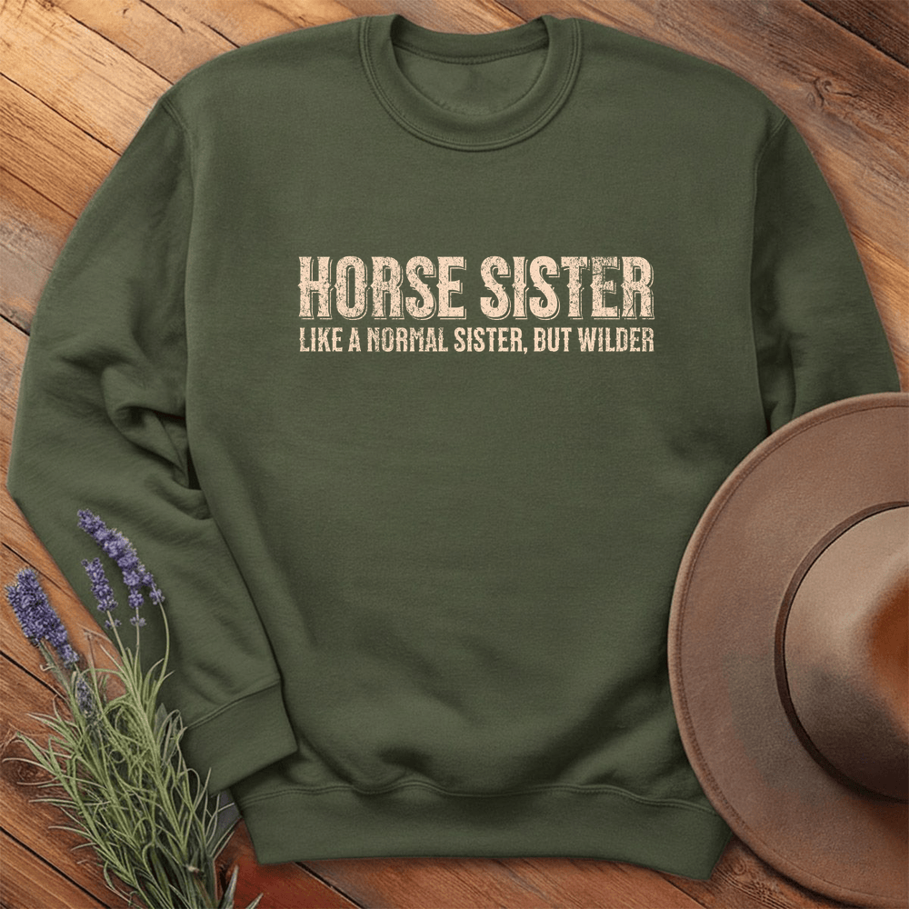 Horse Sister - Sweatshirt - Military Green
