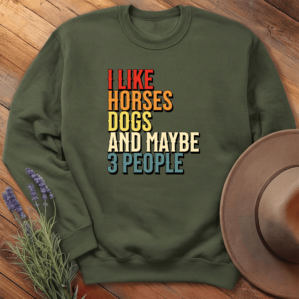 I like Horses and... - Sweatshirt - Military Green