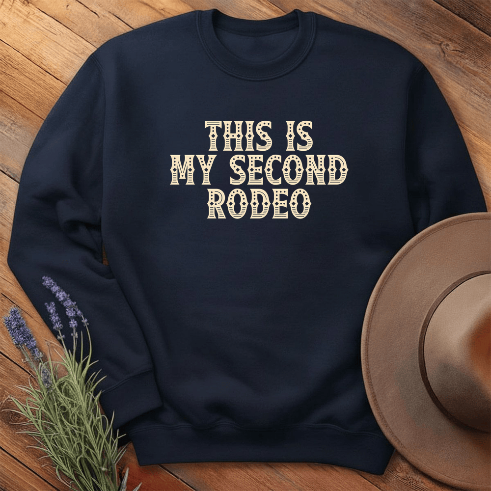 This is my Second Rodeo - Sweatshirt - Navy