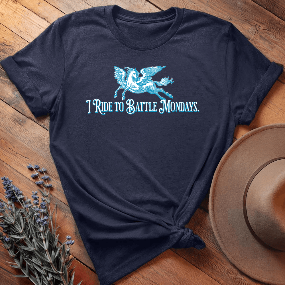I Ride To Battle Mondays - Navy