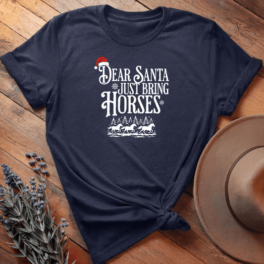 Dear Santa Just Bring Horses - Navy
