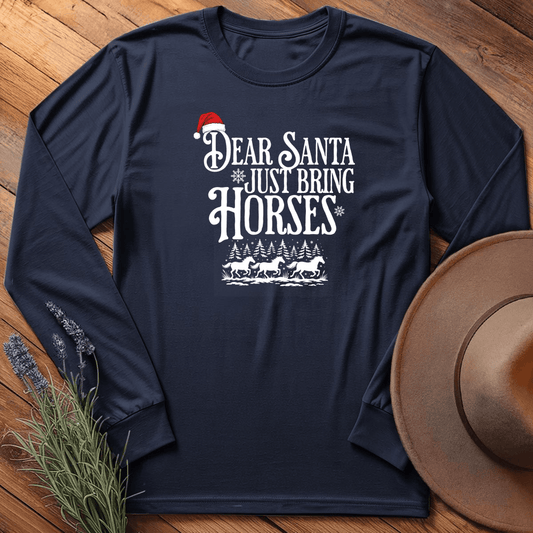 Dear Santa Just Bring Horses - Long Sleeve - Navy