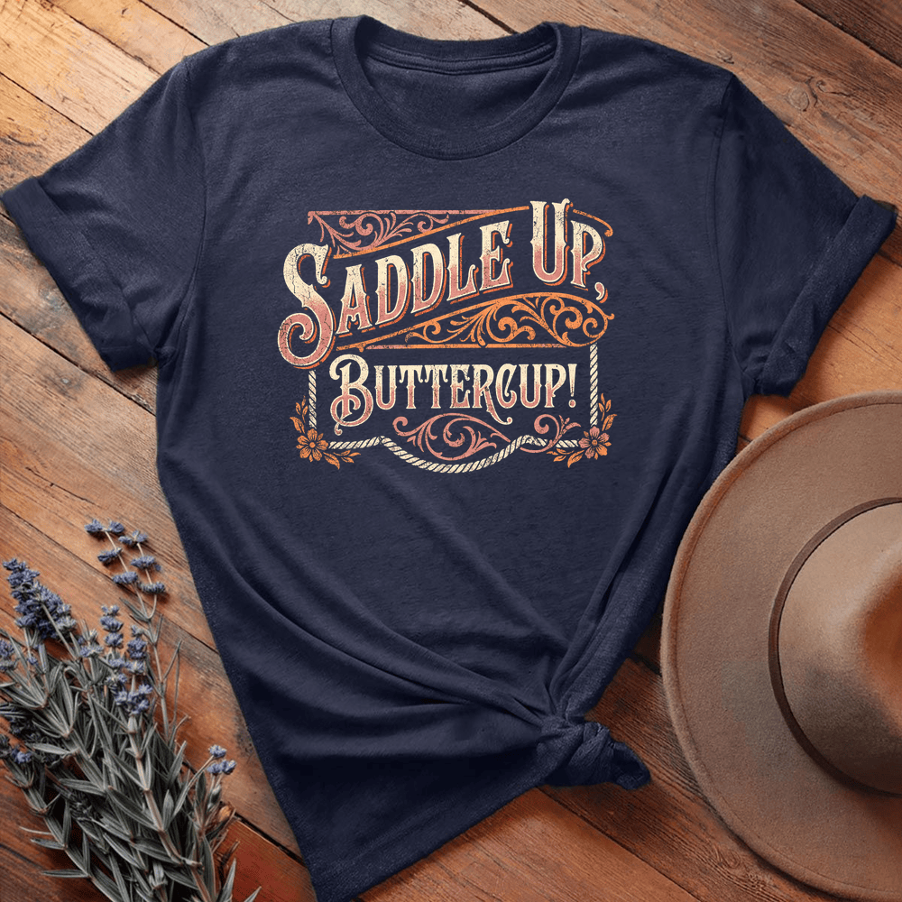 Saddle Up Buttercup! - Navy
