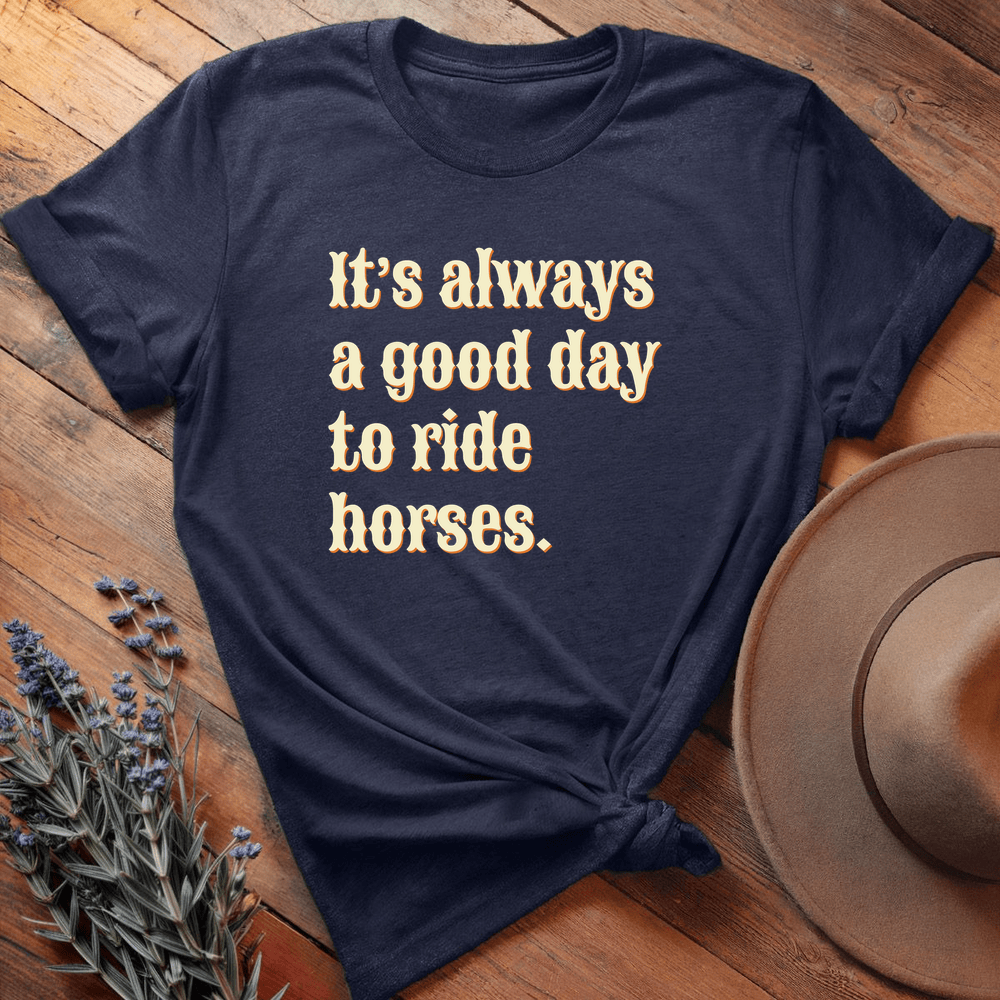 It's always a good day to ride horses - Premium Lightweight Tee - Navy