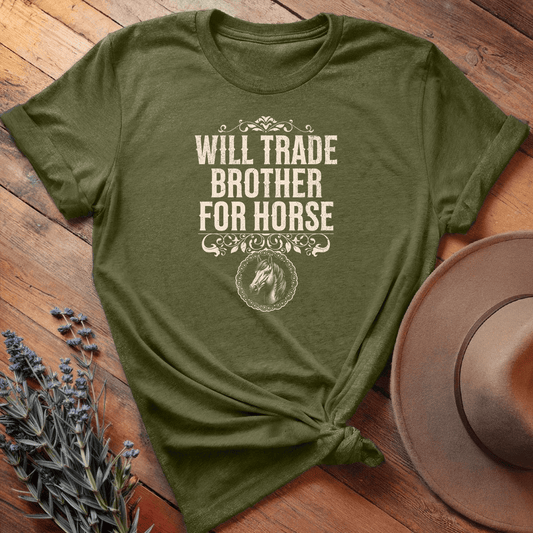 Will Trade Brother for Horse - Premium Lightweight Tee - Olive