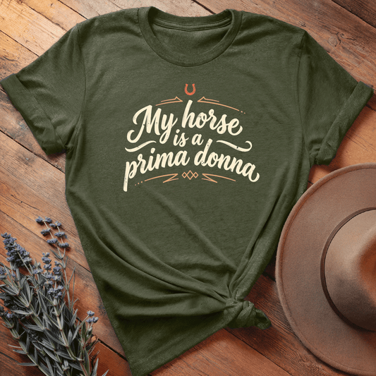 My Horse is a Prima Donna - Premium Lightweight Tee - Olive