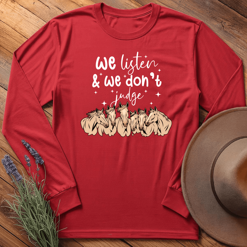 We listen & we don't judge - Long Sleeves - Red