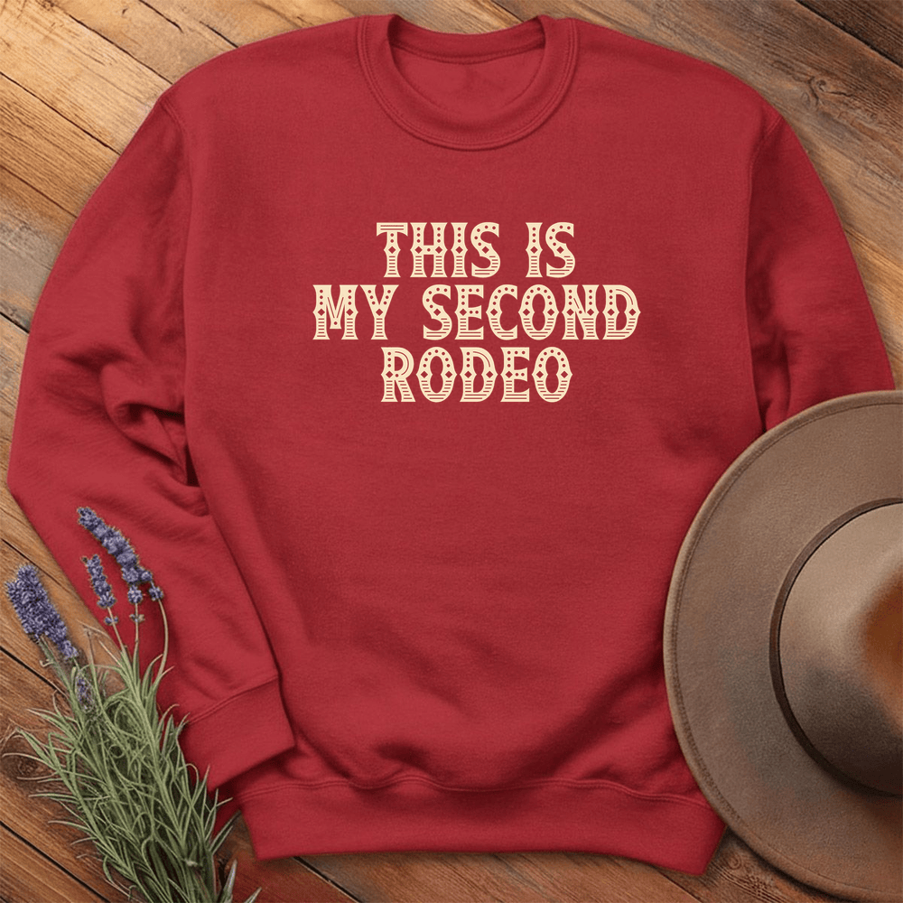This is my Second Rodeo - Sweatshirt - Red