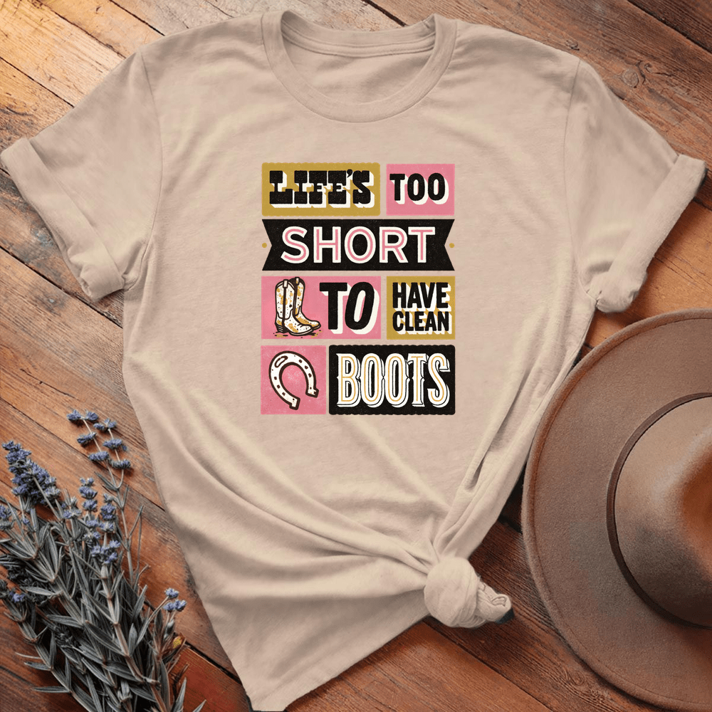 Life's too short to have clean boots - Sand