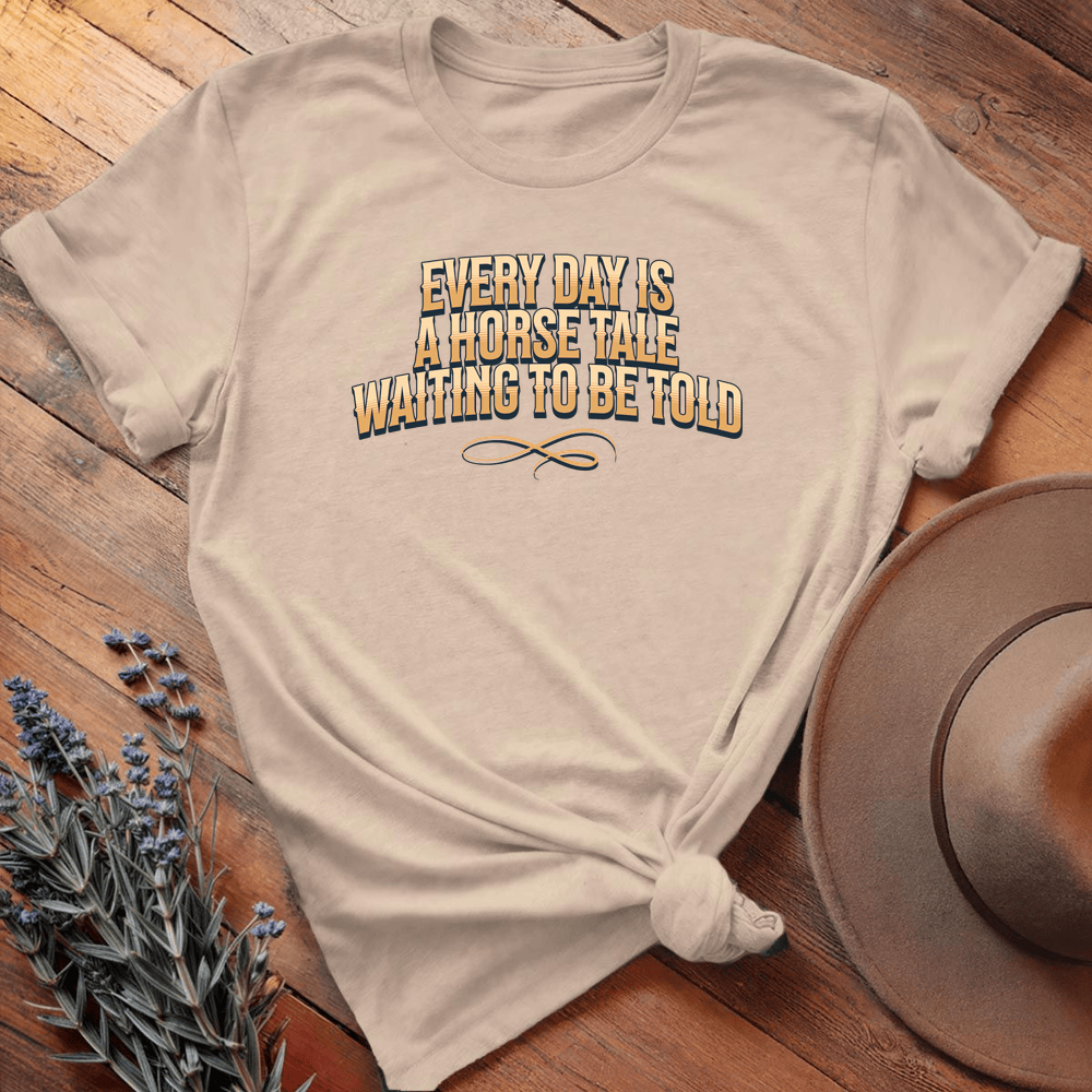 Every Day Is A Horse Tale - Sand