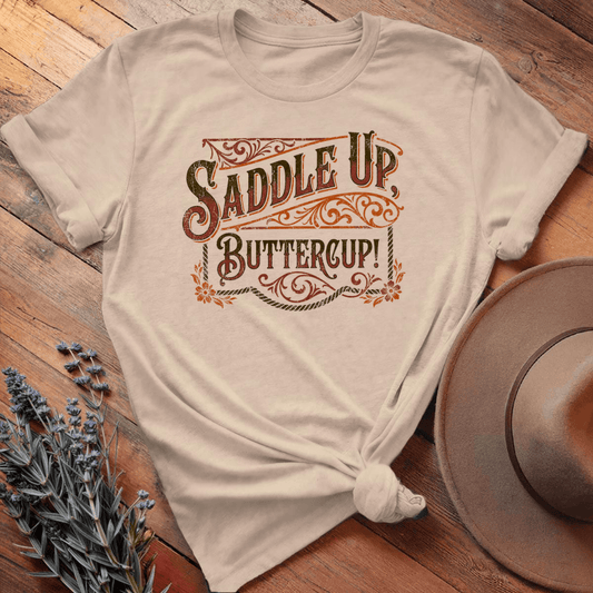 Saddle Up Buttercup! - Sand