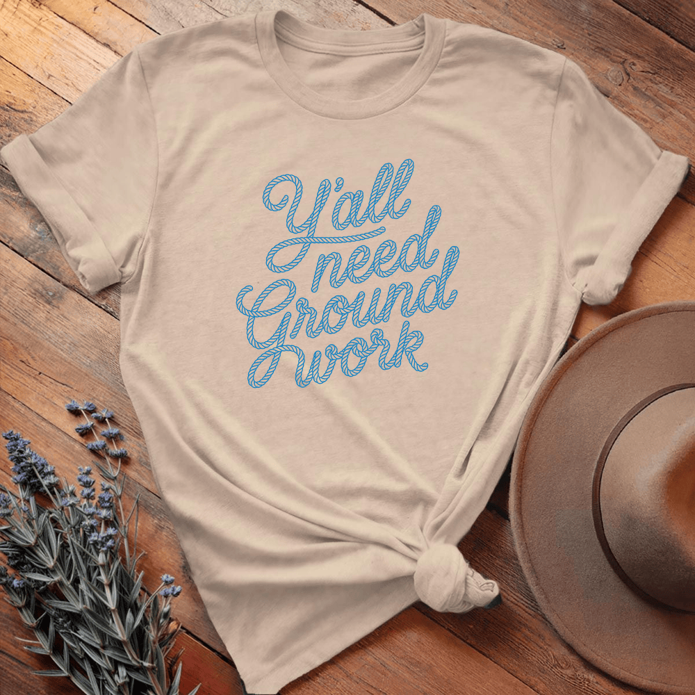 Y'all need Groundwork - Sand