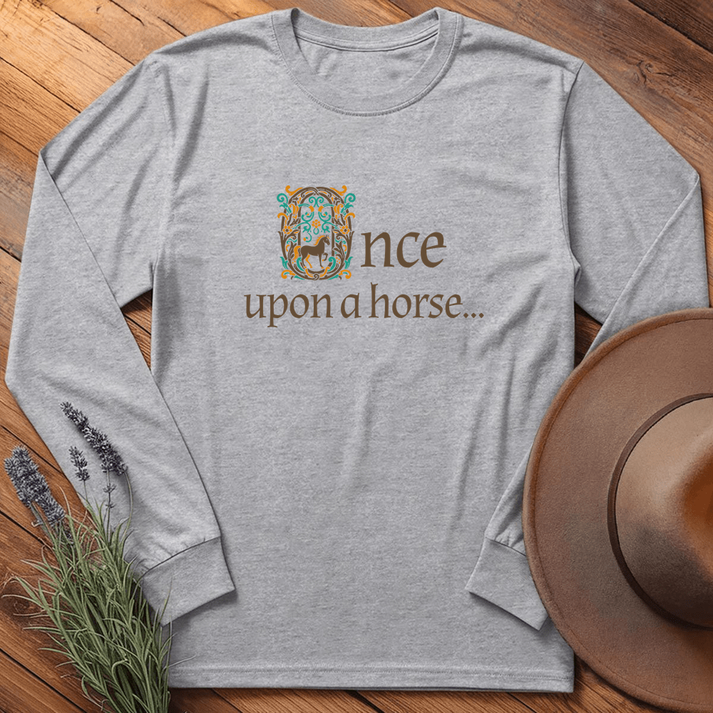 Once upon a horse... - Long Sleeves - Sport Grey