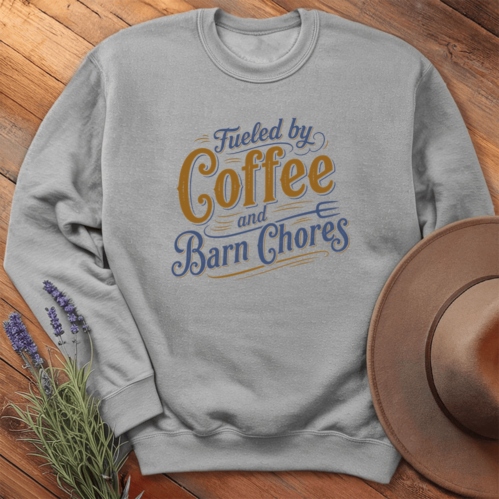 Fueled by Coffee and Barn Chores - Sweatshirt - Sport Grey